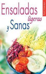Imagen del vendedor de Ensaladas ligeras y Sanas a la venta por Libros Tobal