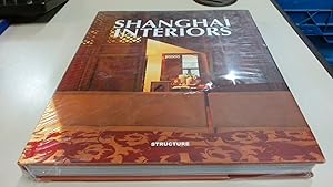 Image du vendeur pour Shanghai Interiors mis en vente par BoundlessBookstore