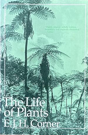 Seller image for The life of plants for sale by Acanthophyllum Books