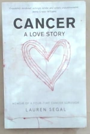 Seller image for Cancer: A Love Story for sale by Chapter 1