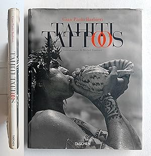 Tahiti Tattoos. Fotografie di Gian Paolo Barbieri. Taschen 1998