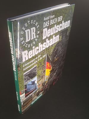 Seller image for Das Buch der Deutschen Reichsbahn Erinnerungen an den Schienenverkehr in der DDR. for sale by ANTIQUARIAT Franke BRUDDENBOOKS