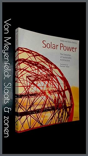 Imagen del vendedor de Solar power - The evolution of sustainable architecture a la venta por Von Meyenfeldt, Slaats & Sons