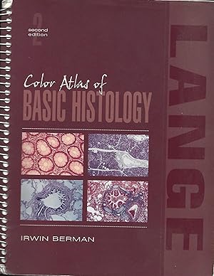 Image du vendeur pour Color Atlas Basic Histology: Second Edition mis en vente par Warren Hahn