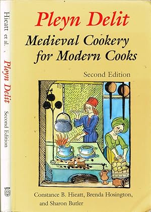 Imagen del vendedor de Pleyn Delit Medieval Cookery for Modern Cooks a la venta por Biblioteca di Babele