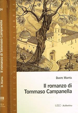 Bild des Verkufers fr Il romanzo di Tommaso Campanella zum Verkauf von Biblioteca di Babele