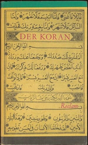 Immagine del venditore per Der Koran Philosophie Geschichte Kulturgeschichte Reclams-Universal-Bibliothek Band 351 venduto da Flgel & Sohn GmbH