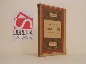 Bild des Verkufers fr La storia di Giuseppe : dal Mysterium Magnum zum Verkauf von Libreria Spalavera