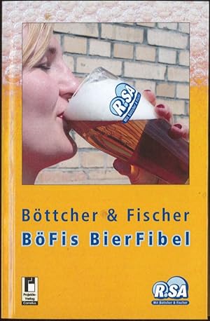 Bild des Verkufers fr BFis BierFibel zum Verkauf von Flgel & Sohn GmbH