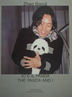 Io e il panda. The panda and I. Fabbrica Eos Milano 2001.