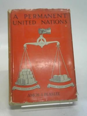 Imagen del vendedor de A permanent United nations, a la venta por World of Rare Books