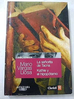 Imagen del vendedor de La seorita de Tacna - Kathie y el hipopotamo a la venta por Libros nicos