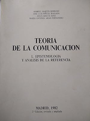 Imagen del vendedor de Teoria de la Comunicacion, I Epistemologia y analisis de la referencia a la venta por Libros nicos