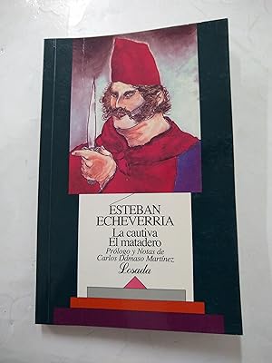 Seller image for La cautiva. El matadero for sale by Libros nicos