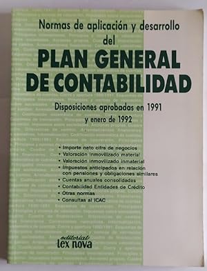 Bild des Verkufers fr Normas de aplicacin y desarrollo del plan general contabilidad. Disposiciones aprobadas en 1991 y enero de 1992 zum Verkauf von La Leona LibreRa