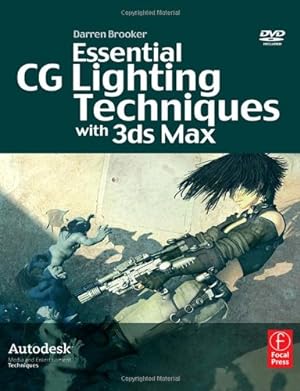 Bild des Verkufers fr Essential CG Lighting Techniques with 3ds Max zum Verkauf von Redux Books