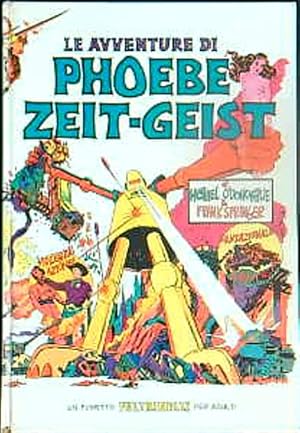 Image du vendeur pour Le avventure di Phoebe Zeit-Geist mis en vente par Librodifaccia