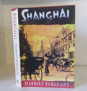 Seller image for Shanghai for sale by BRIMSTONES