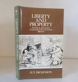 Bild des Verkufers fr Liberty and Property : Political Ideology in Eighteenth-Century Britain zum Verkauf von BRIMSTONES