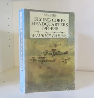 Flying Corps Headquarters, 1914-18 (Echoes of War)