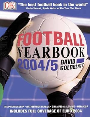 Football Yearbook 2004-5 - The Complete Guide To The World Game