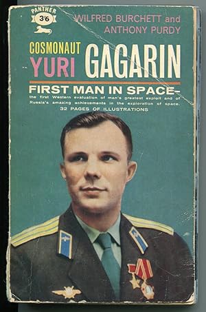 Bild des Verkufers fr Cosmonaut Yuri Gagarin, First Man in Space: A Panther book. With 32 pages of half-tone illustrations zum Verkauf von Antikvariat Valentinska