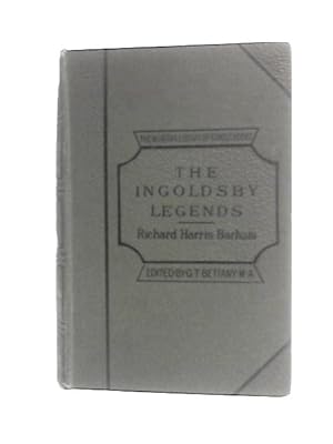 Seller image for The Ingoldsby Legends Or Mirth And Marvels. With a Biographical and Critical Introduction. Illustrated with Reproduction of the Original Steel Engravings by Leech and Cruikshank. for sale by World of Rare Books