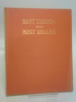 Bild des Verkufers fr Best Design versus Best Seller zum Verkauf von World of Rare Books