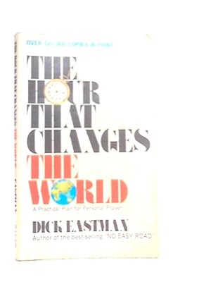 Bild des Verkufers fr The Hour That Changes the World zum Verkauf von World of Rare Books