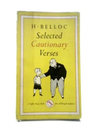 Seller image for Selected Cautionary Verses: Illustrated Puffin Story Book Edition (Puffin Story Books Series-no.67) for sale by World of Rare Books