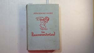 Bild des Verkufers fr Im Hasenwunderland : Ein frhl. Kinderbuch zum Verkauf von Gebrauchtbcherlogistik  H.J. Lauterbach