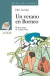 Imagen del vendedor de Un verano en Borneo a la venta por AG Library