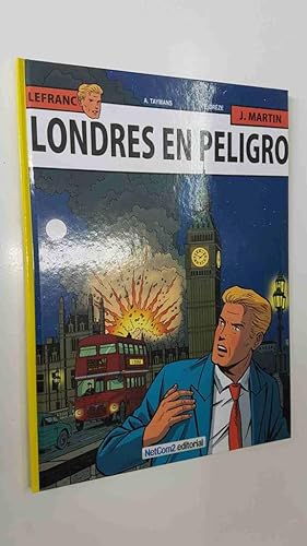 Bild des Verkufers fr Las aventuras de Lefranc volumen 19: londres en peligro zum Verkauf von El Boletin
