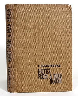 Notes from a Dead House