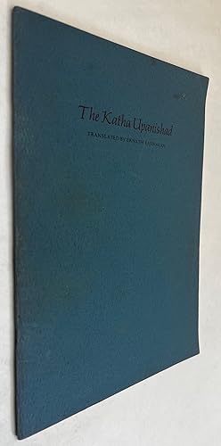The Katha Upanishad; translated by Eknath Easwaran
