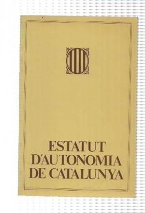Immagine del venditore per Estatut dAutonomia de Catalunya - Publicacions del Parlament de Catalunya venduto da El Boletin