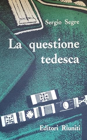 LA QUESTIONE TEDESCA