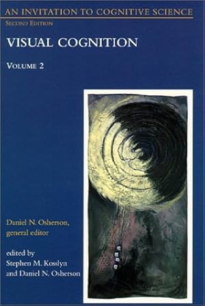 Bild des Verkufers fr An Invitation to Cognitive Science: Vol. 2: Visual Cognition (Volume 2) (1995-10-16) zum Verkauf von Ammareal