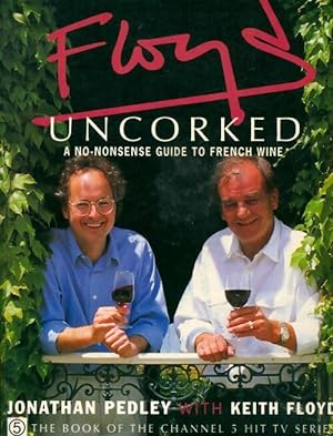 Seller image for Floyd uncorked - Keith Pedley for sale by Book Hmisphres