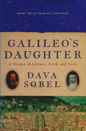 Seller image for Galileo's daughter : A drama of science faith and love - Dava Sobel for sale by Book Hmisphres