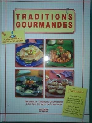 Traditions gourmandes - Collectif