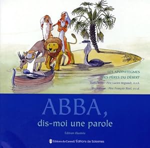 Seller image for Abba dis moi une parole - Lucien Regnault for sale by Book Hmisphres