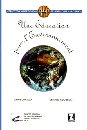 Une  ducation pour l'environnement - Andr  Giordan