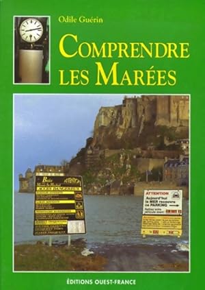 Comprendre les mar es - Odile Gu rin