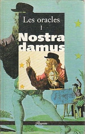 Les oracles Tome I - Michel De Nostradamus