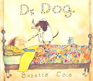 Seller image for Dr dog - Babette Cole for sale by Book Hmisphres