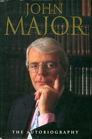 Seller image for John major : The autobiography - John Roy Major for sale by Book Hmisphres