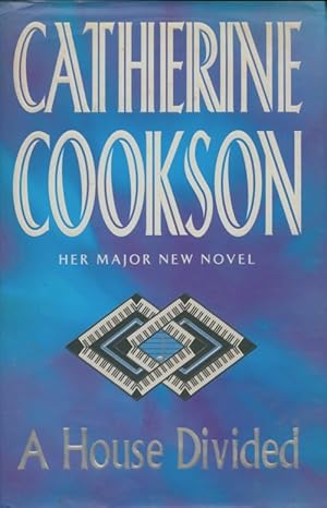 Seller image for A house divided - Catherine Cookson for sale by Book Hmisphres