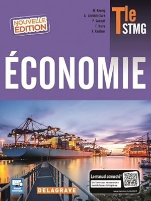 Économie Terminale STMG (2017) - manuel élève - Collectif