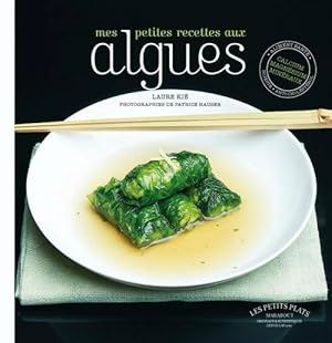 Cuisiner les algues - Laure Ki?